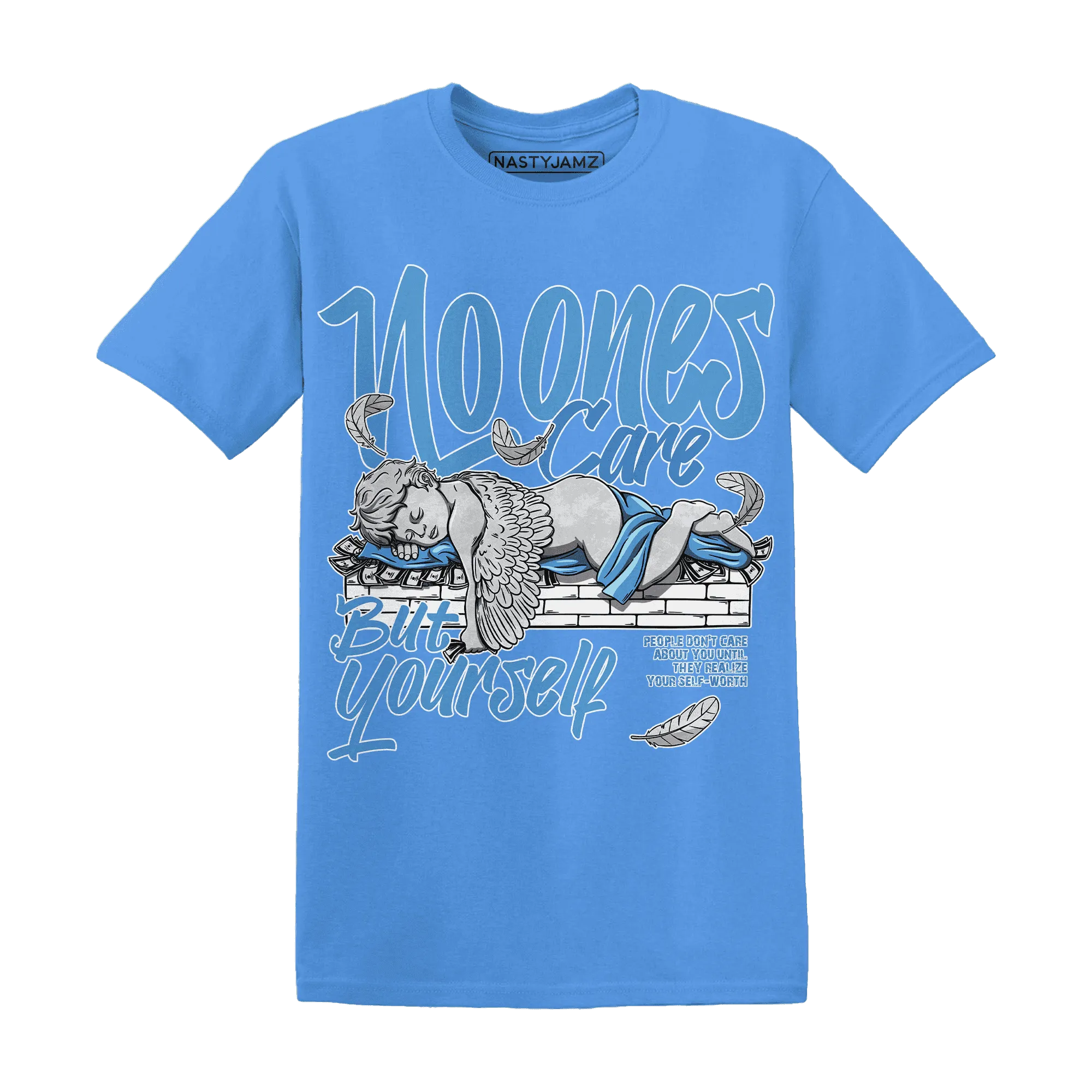 Carolina-Blue-Univercitii-17s-NastyJamz-T-Shirt-Match-No-Ones-Care