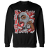 Bred Reimagined 4s Sweatshirt Match No Sugar No Cream - NastyJamz