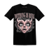 Low-Legend-Pink-11s-T-Shirt-Match-Nothing-Is-Real