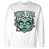 High-OG-Green-Glow-1s-Sweatshirt-Match-Nothing-Is-Real