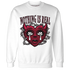 High-White-Team-Red-1s-Sweatshirt-Match-Nothing-Is-Real