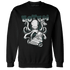 Oxidized Green 4s Sweatshirt Match Octopus Got Em - NastyJamz