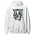 Oxidized Green 4s Hoodie Match Octopus Got Em - NastyJamz