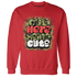 AM-90-Dark-Sage-Solar-Red-NastyJamz-Sweatshirt-Match-Out-Here-Being-Cute
