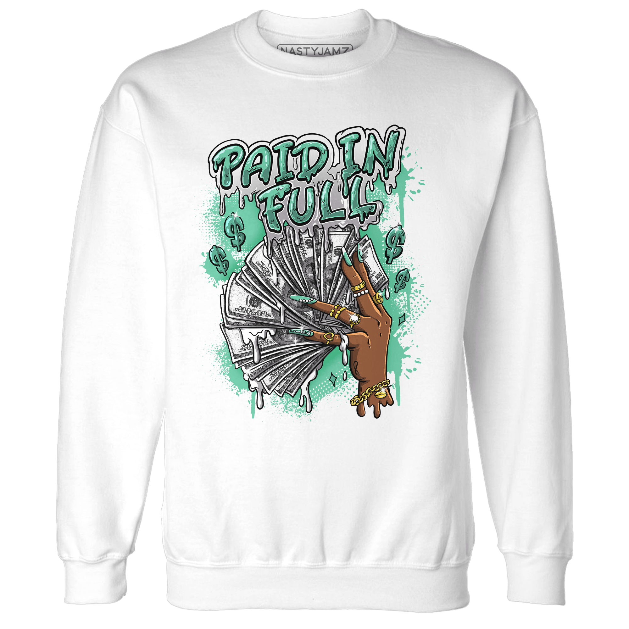 High OG Green Glow 1s Sweatshirt Match Paid In Full - NastyJamz