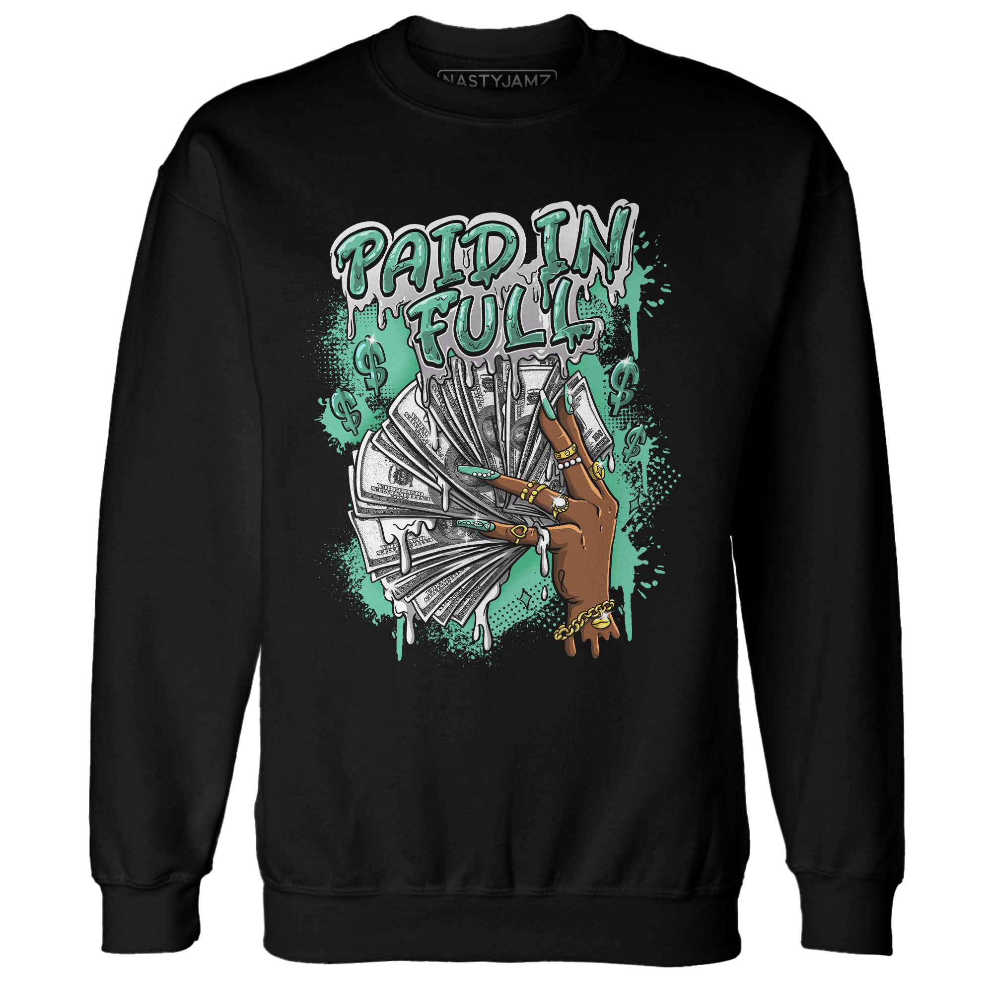 High OG Green Glow 1s Sweatshirt Match Paid In Full - NastyJamz