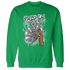 High OG Green Glow 1s Sweatshirt Match Paid In Full - NastyJamz