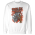 Georgia Peach 3s Sweatshirt Match Paid In Full - NastyJamz