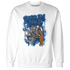 Royal Reimagined 1s Sweatshirt Match Paid In Full - NastyJamz