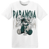 Oxidized Green 4s T Shirt Match Paranoia BER - NastyJamz