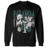 Oxidized Green 4s Sweatshirt Match Paranoia BER - NastyJamz