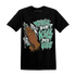 NastyJamz-High-OG-Green-Glow-1s-T-Shirt-Match-Please-Don&