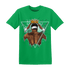 High OG Green Glow 1s T Shirt Match Property Of Nobody - NastyJamz