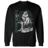 Oxidized Green 4s Sweatshirt Match Real Lover Angel - NastyJamz