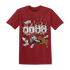 Dune-Red-13s-T-Shirt-Match-Rich-Or-Risk