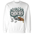 Oxidized-Green-4s-Sweatshirt-Match-Rich-Or-Risk