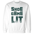 Oxidized Green 4s Sweatshirt Match Shoe Game Lit - NastyJamz