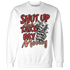 Dune-Red-13s-Sweatshirt-Match-Shut-Up