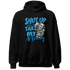 Powder-Blue-9s-Hoodie-Match-Shut-Up
