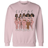 Low-Legend-Pink-11s-Sweatshirt-Match-Sistas-Melanin-Girl