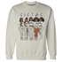 SE-Sail-5s-Sweatshirt-Match-Sistas-Melanin-Girl