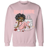 Low Legend Pink 11s Sweatshirt Match Sneaker Girl Selfmade - NastyJamz
