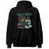 Oxidized Green 4s Hoodie Match Sneaker Girl Selfmade - NastyJamz