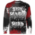 Retro-Red-Taxi-12s-Sweatshirt-Match-Stay-Humble-Hustle-Hard-3D
