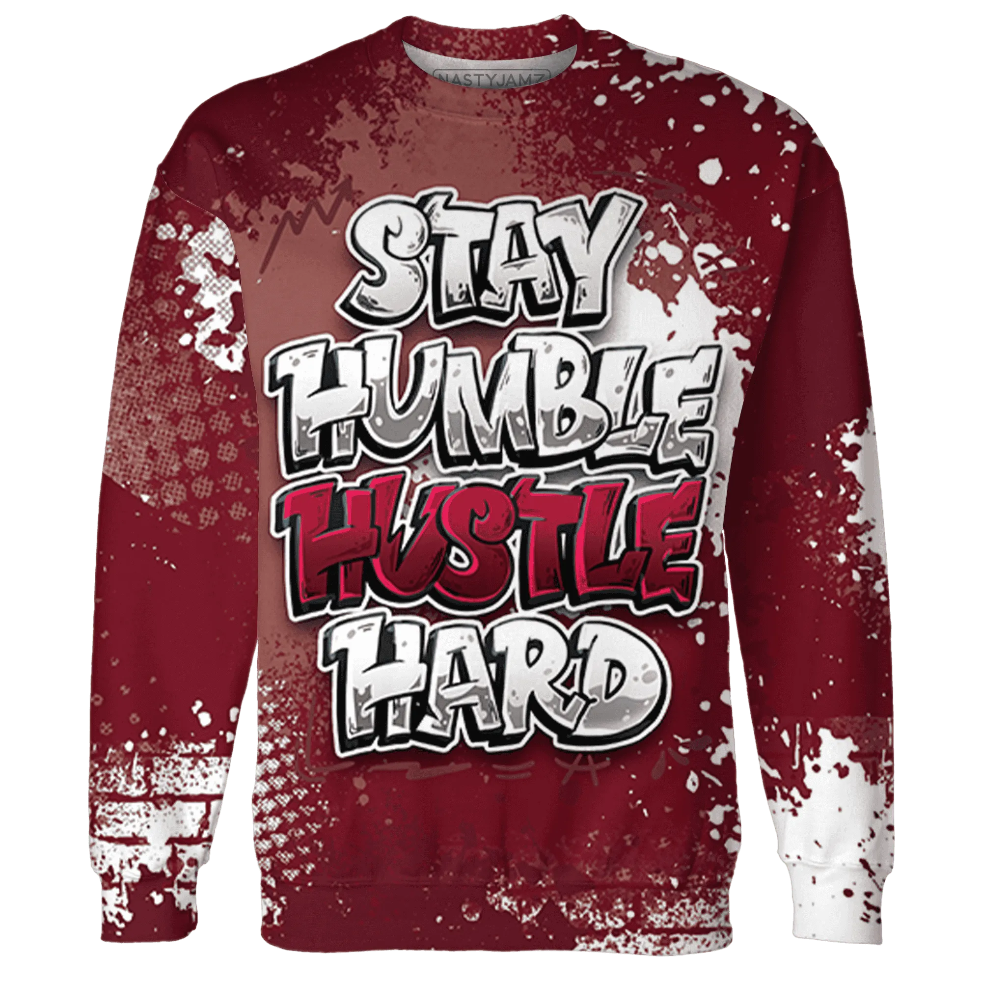 High-White-Team-Red-1s-Sweatshirt-Match-Stay-Humble-Hustle-Hard-3D