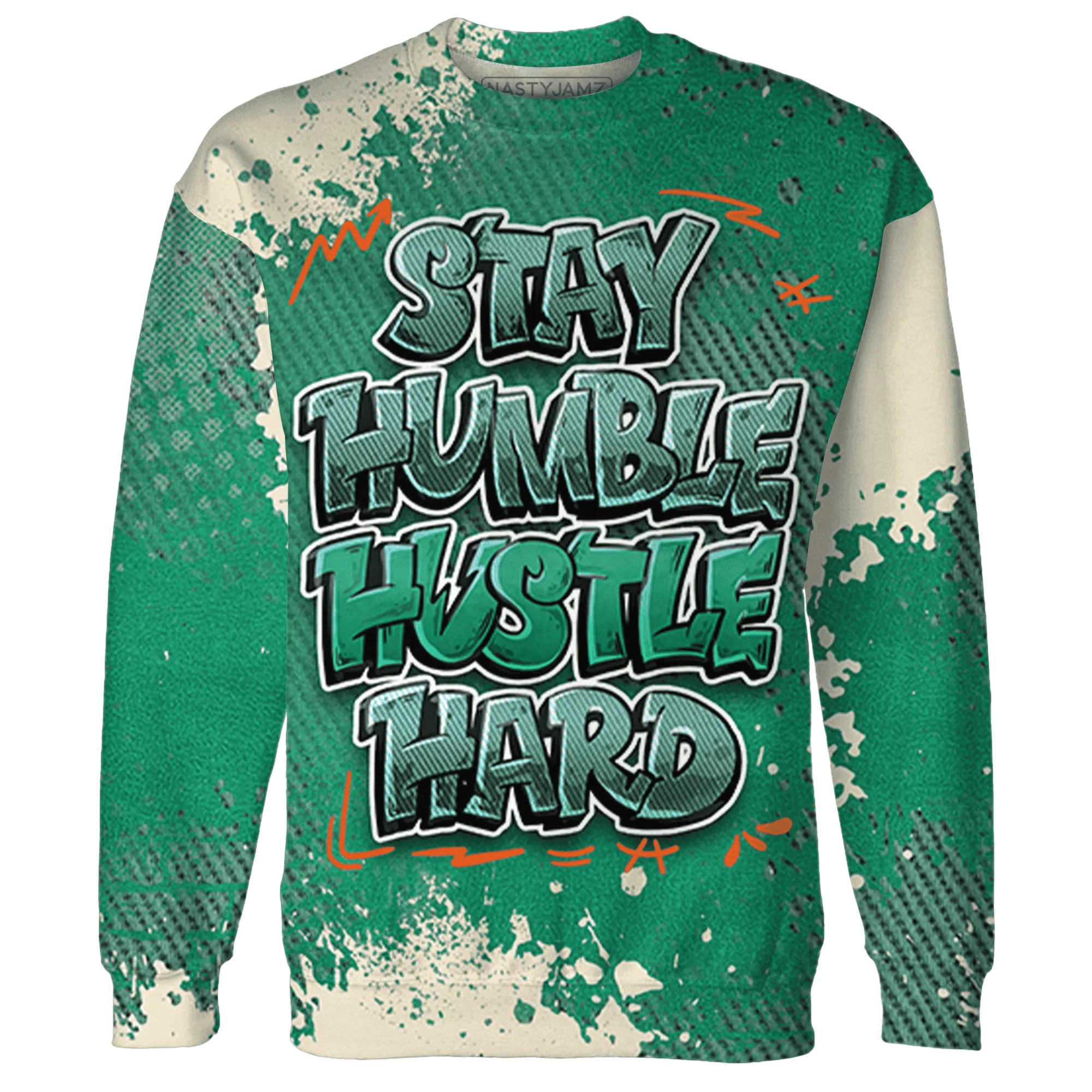 Nina-CN-Abney-3s-Sweatshirt-Match-Stay-Humble-Hustle-Hard-3D