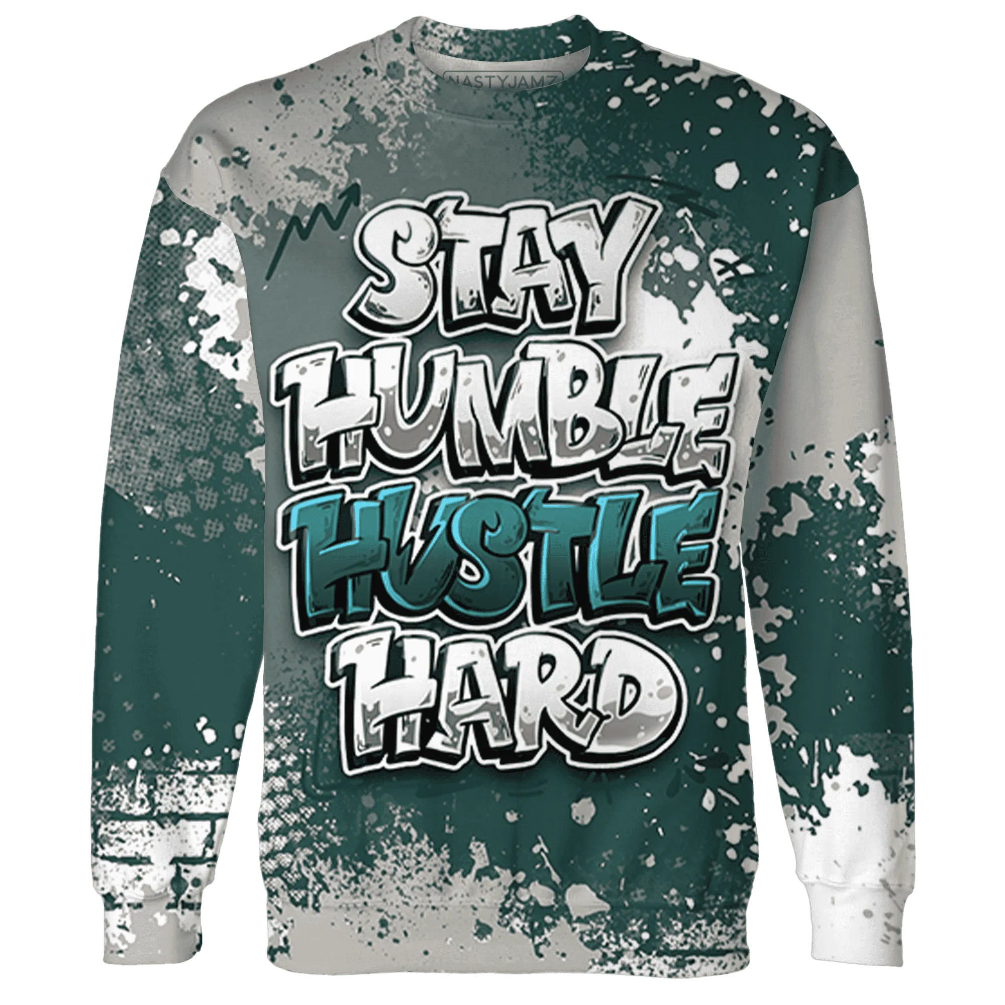 Oxidized-Green-4s-Sweatshirt-Match-Stay-Humble-Hustle-Hard-3D