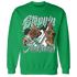 High OG Green Glow 1s Sweatshirt Match Step Into Juneteenth - NastyJamz