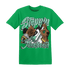 High OG Green Glow 1s T Shirt Match Step Into Juneteenth - NastyJamz
