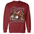 Cherry 12s Sweatshirt Match Step Into Juneteenth - NastyJamz