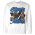 Royal Reimagined 1s Sweatshirt Match Step Into Juneteenth - NastyJamz
