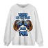 University Blue 5s Sweatshirt Match The Game Changer - NastyJamz