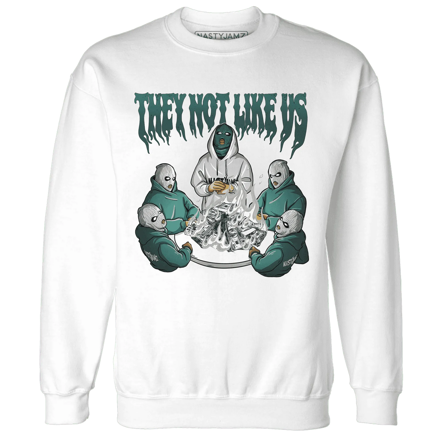 NastyJamz-Oxidized-Green-4s-Sweatshirt-Match-They-Not-Like-Us