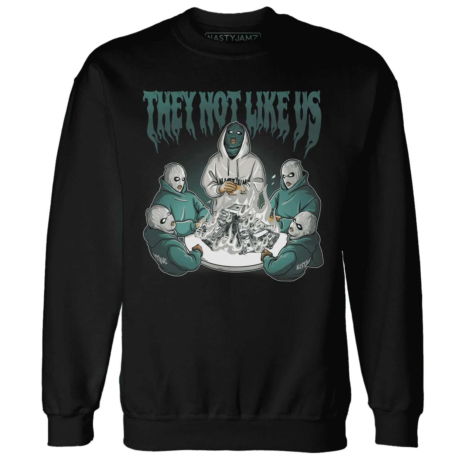 NastyJamz-Oxidized-Green-4s-Sweatshirt-Match-They-Not-Like-Us