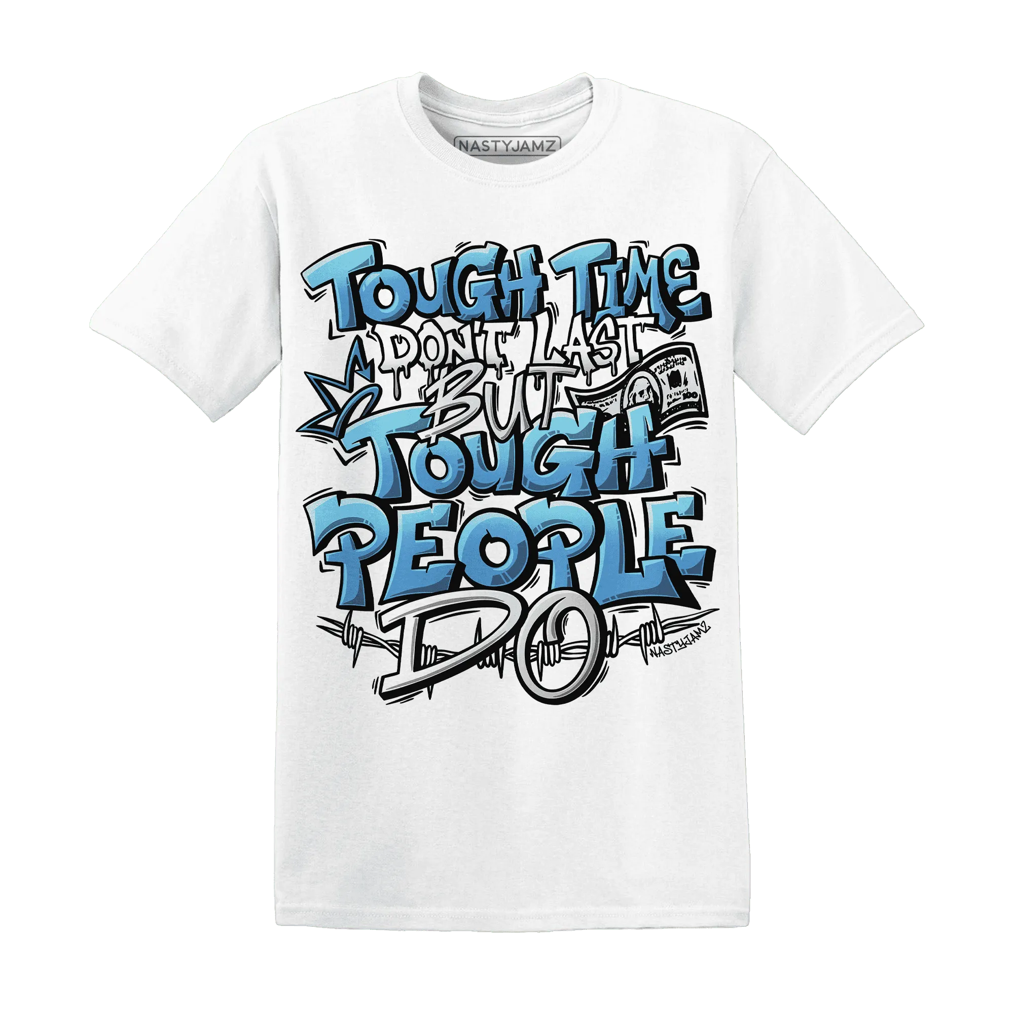 NastyJamz-Carolina-Blue-Univercitii-17s-T-Shirt-Match-Tough-People-Never-Fall