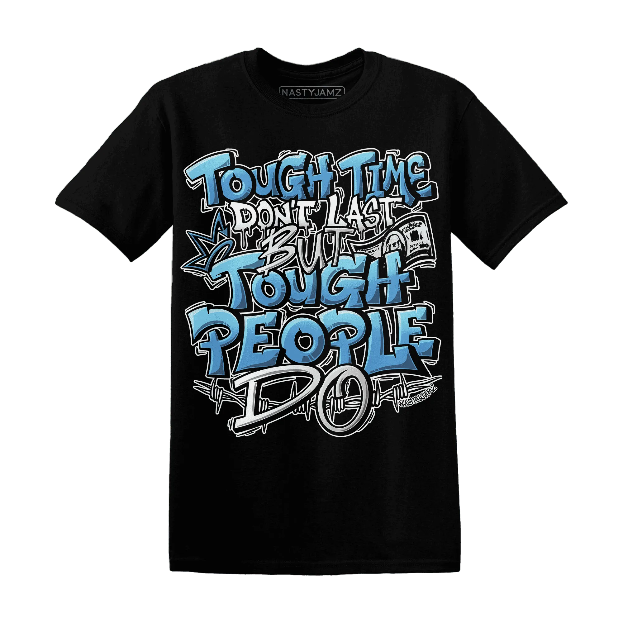 NastyJamz-Carolina-Blue-Univercitii-17s-T-Shirt-Match-Tough-People-Never-Fall