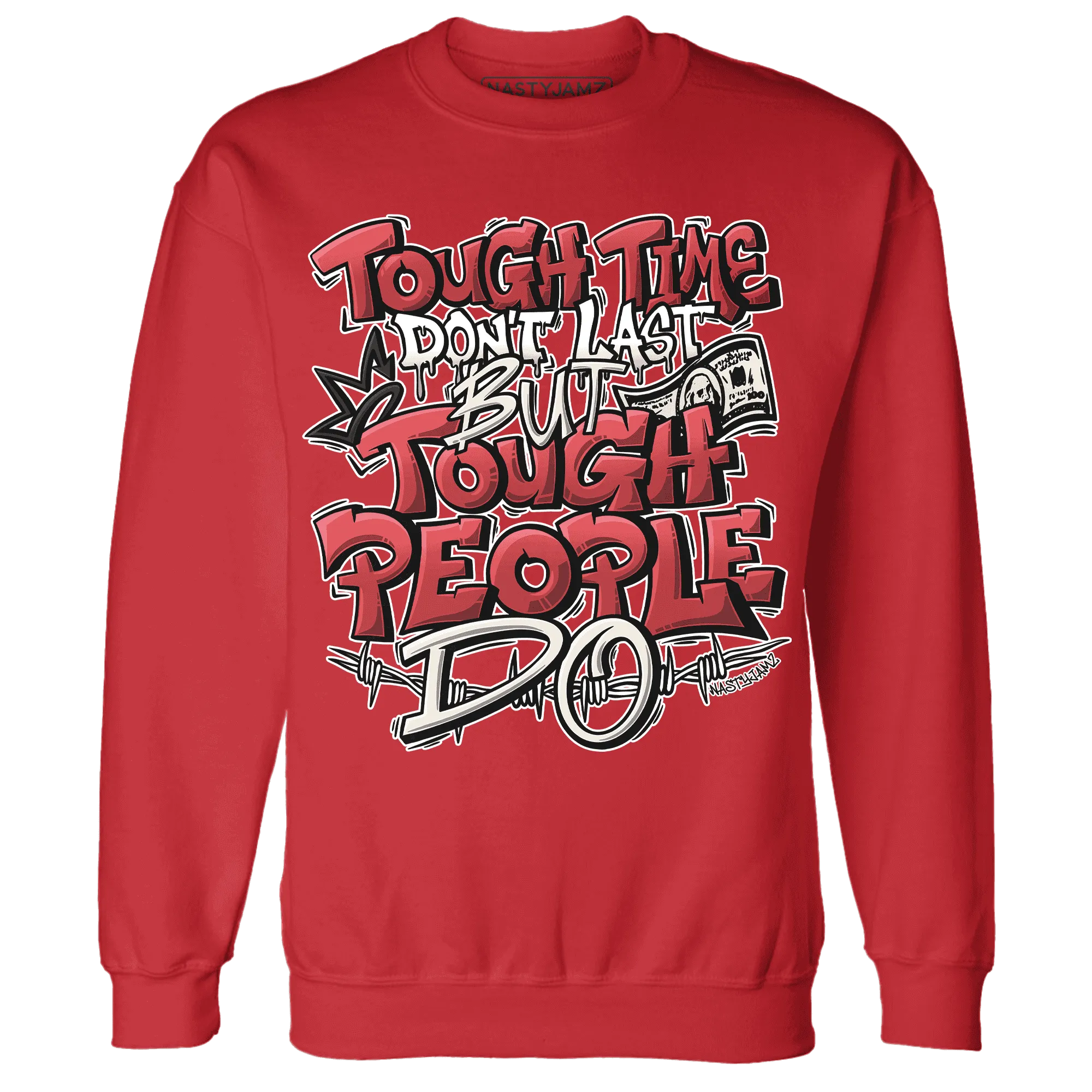 Black-Toe-Reimagined-Red-White-1s-NastyJamz-Sweatshirt-Match-Tough-People-Never-Fall