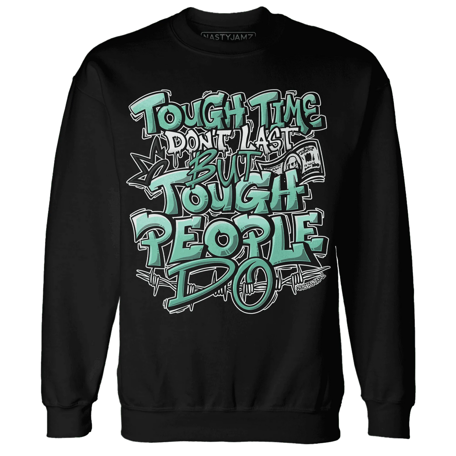 High-OG-Green-Glow-1s-Sweatshirt-Match-Tough-People-Never-Fall