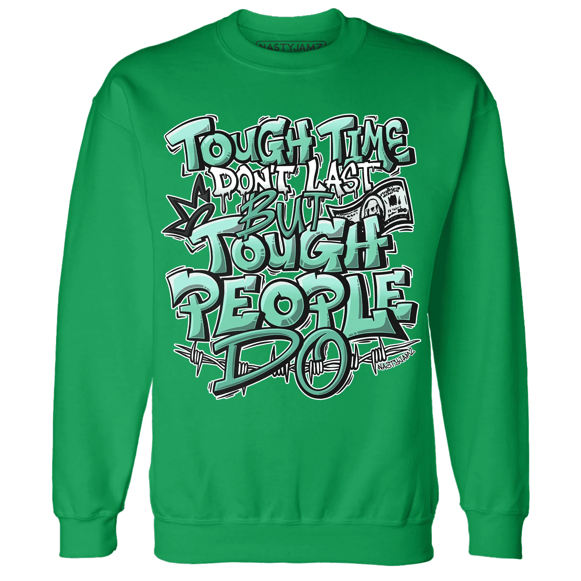 High-OG-Green-Glow-1s-Sweatshirt-Match-Tough-People-Never-Fall