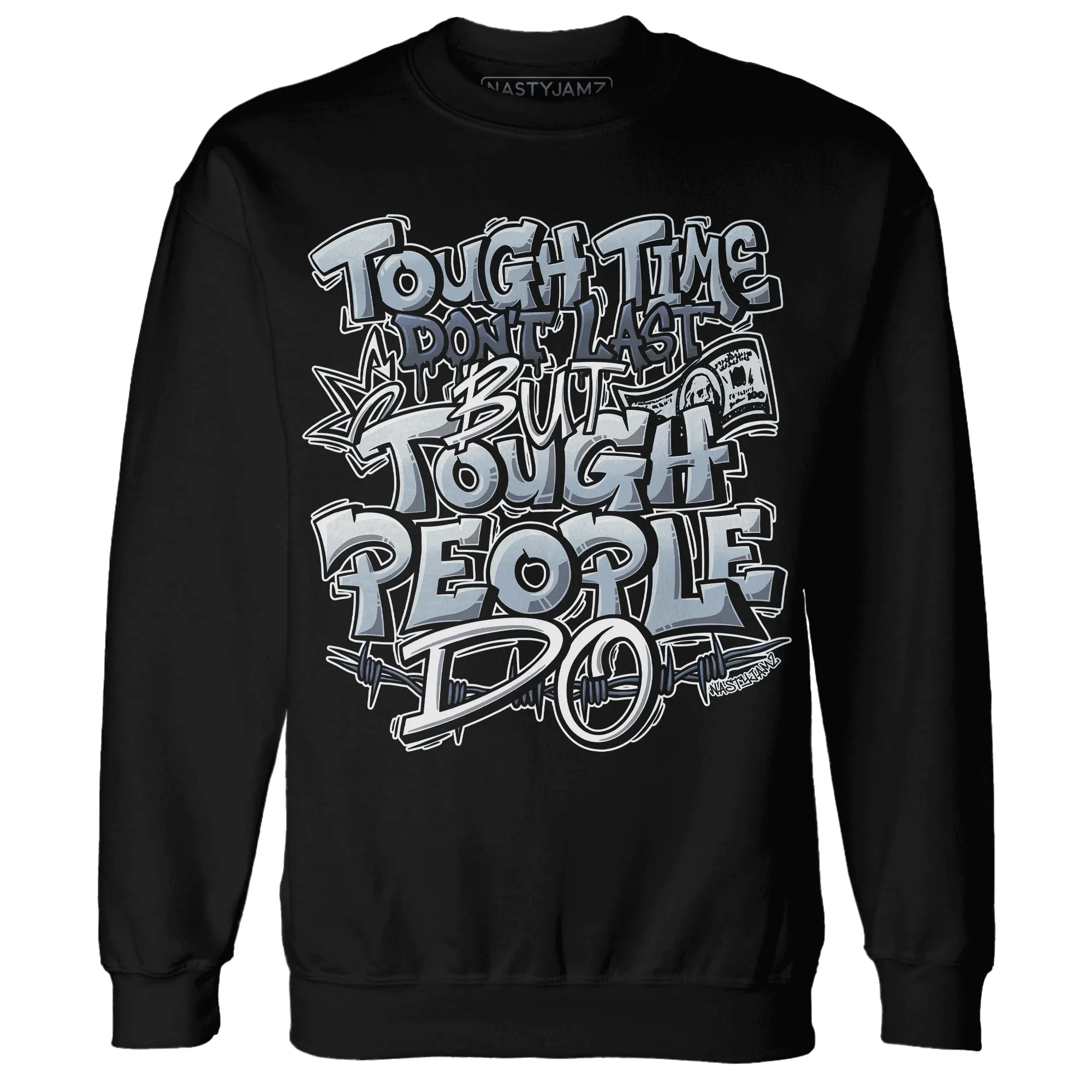 Mid-Diffused-Blue-Grey-1s-Sweatshirt-Match-Tough-People-Never-Fall