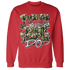 AM-90-Dark-Sage-Solar-Red-NastyJamz-Sweatshirt-Match-Tough-People-Never-Fall
