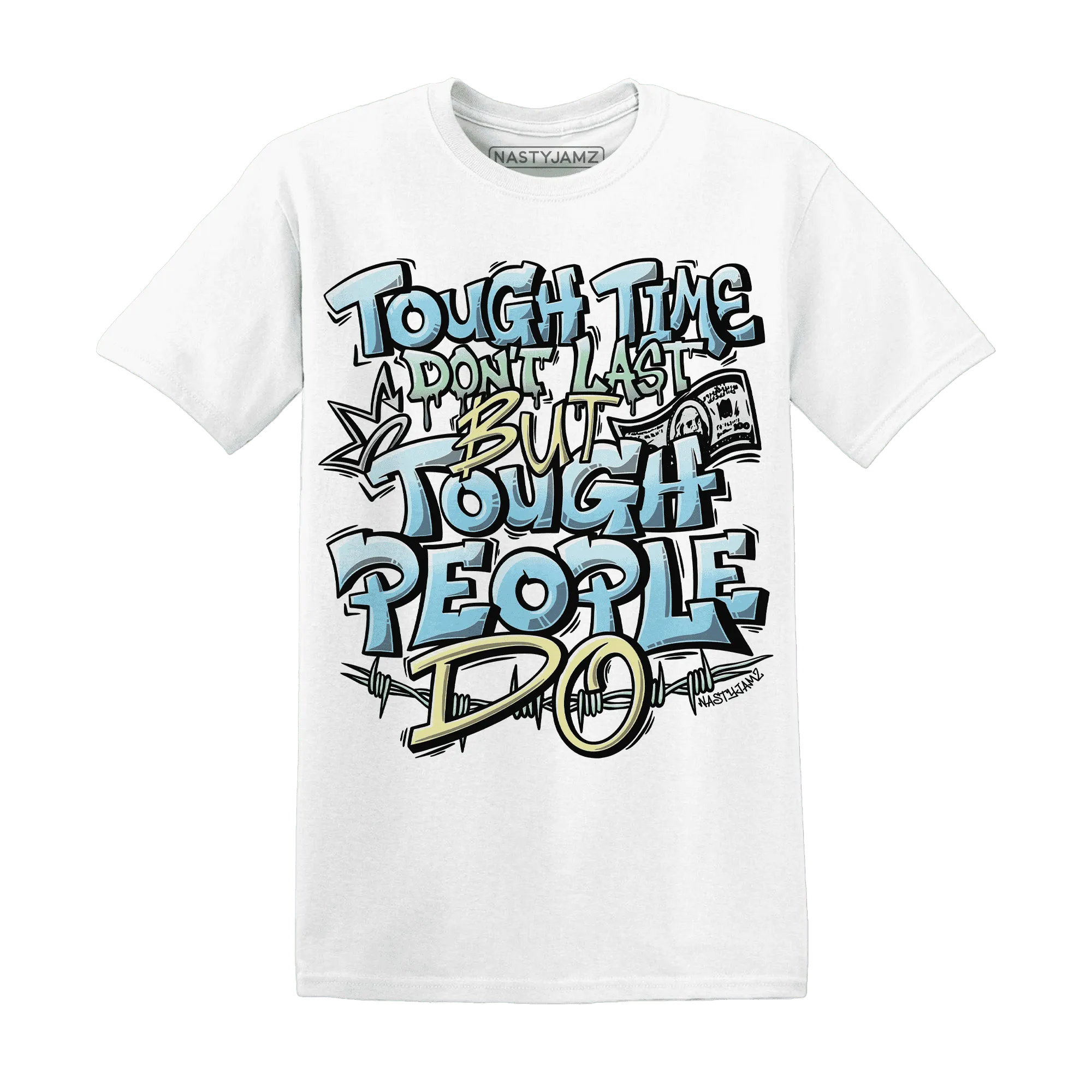 Dunk-Verdy-Visty-NastyJamz-T-Shirt-Match-Tough-People-Never-Fall