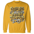 Wheat-13s-Sweatshirt-Match-Tough-People-Never-Fall