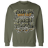 Olive-5s-Sweatshirt-Match-Tough-People-Never-Fall