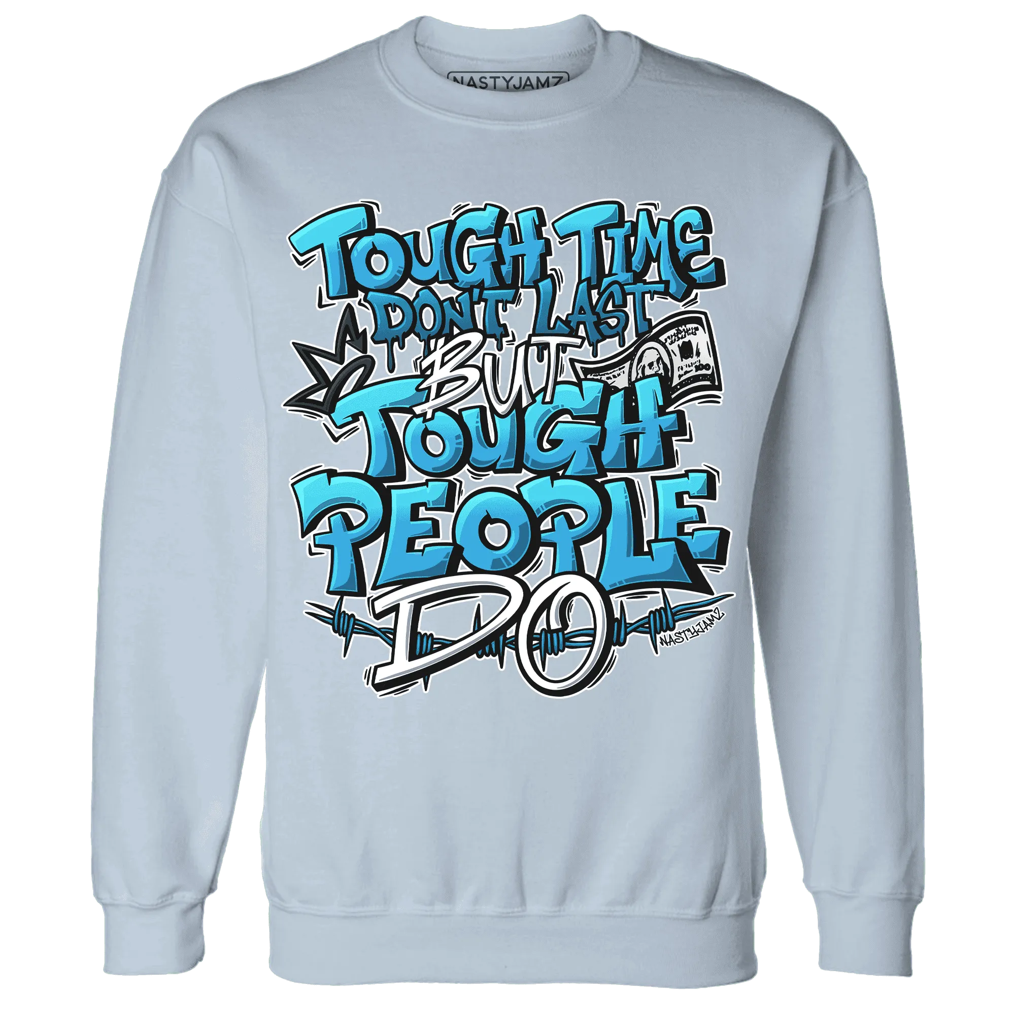 Powder-Blue-9s-Sweatshirt-Match-Tough-People-Never-Fall