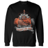 Georgia Peach 3s Sweatshirt Match Trust No One Old School - NastyJamz